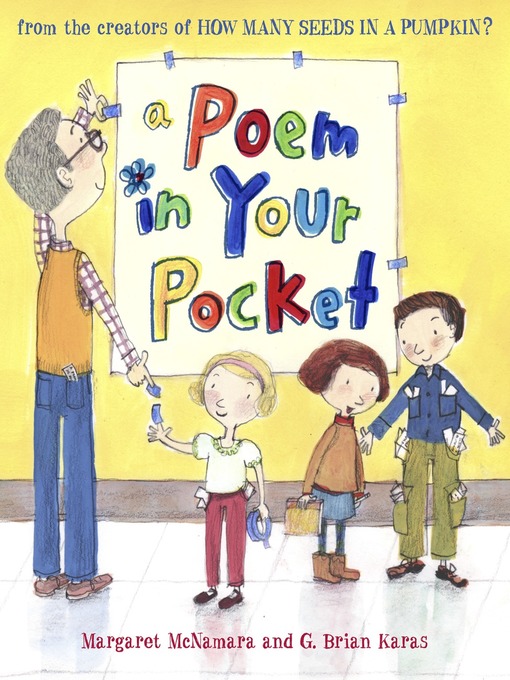 Title details for A Poem in Your Pocket (Mr. Tiffin's Classroom Series) by Margaret McNamara - Available